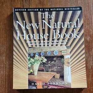 The New Natural House Book - Book by David Pearson